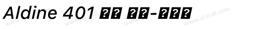 Aldine 401 中等 斜体字体转换